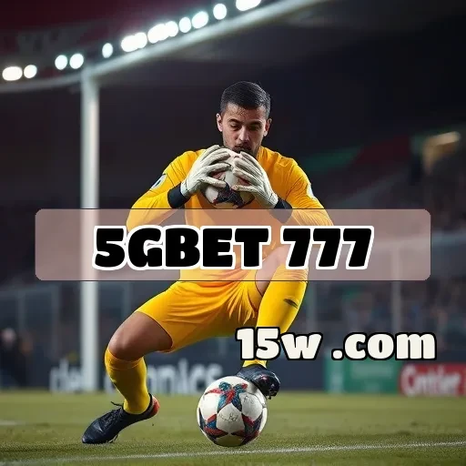 5gbet 777: Aposta em Emoções e Oportunidades no Esporte